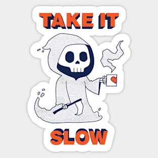 Take It Slow Sticker